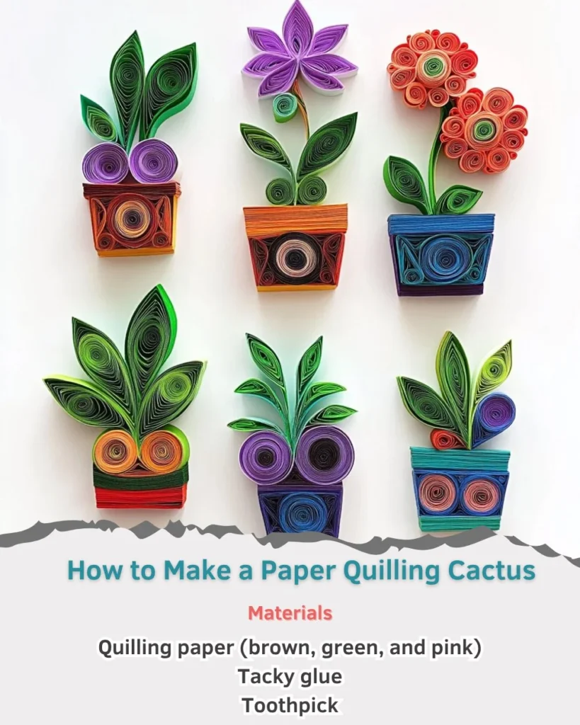 Step-by-step guide to creating a beautiful paper quilling cactus
