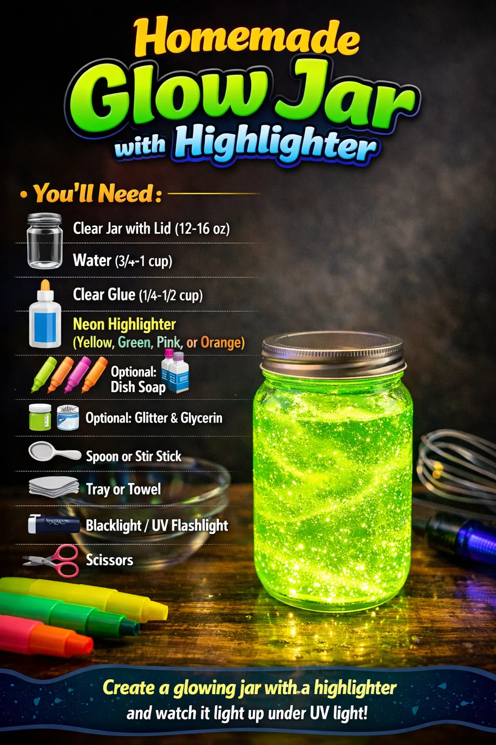Homemade glow jar using highlighter for vibrant glowing effects