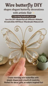Wire butterfly DIY shapes elegant butterfly decorations with artistic flair