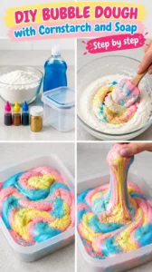 DIY Bubble Dough with Cornstarch and Soap