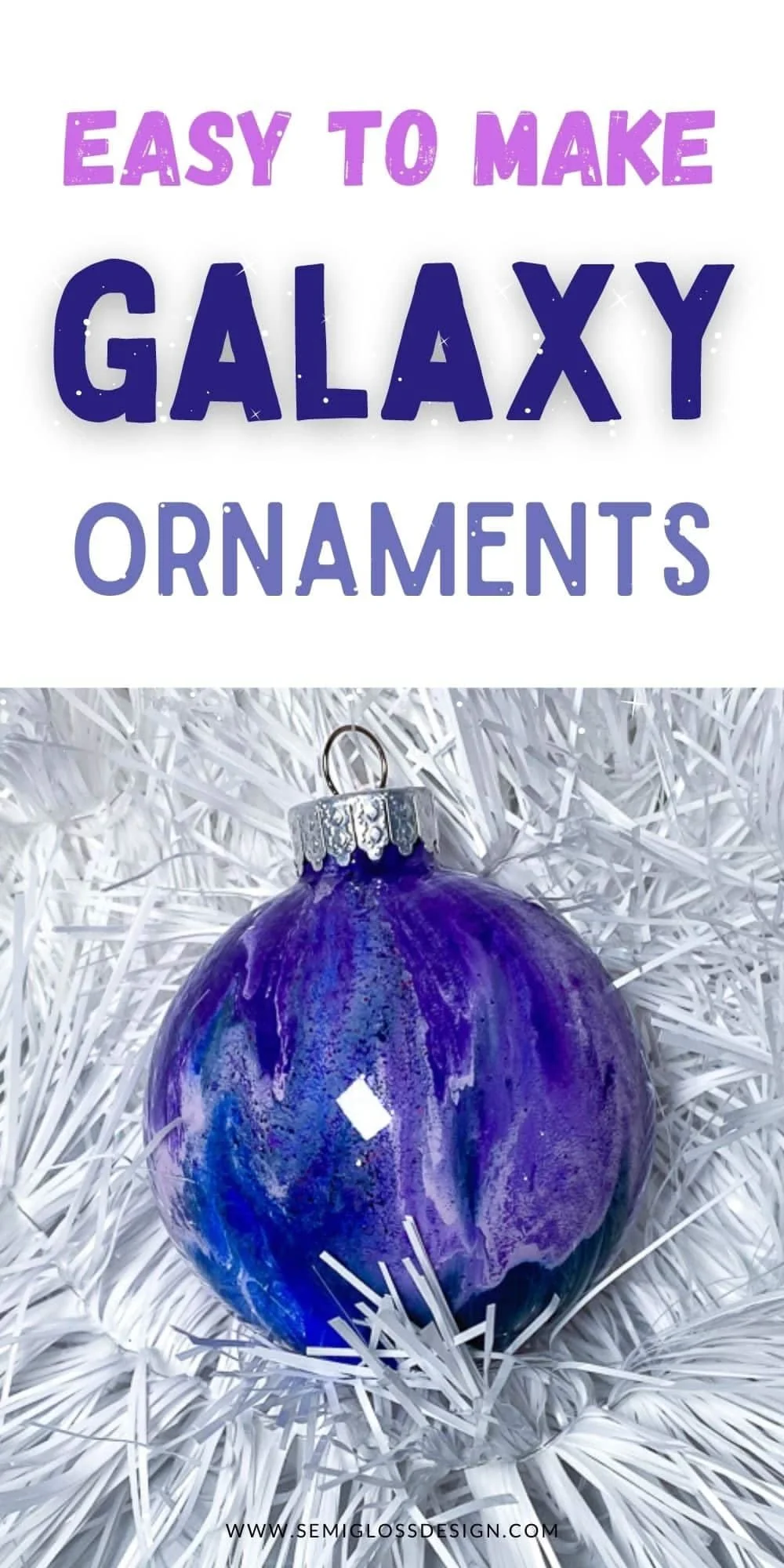DIY Galaxy Ornaments to Make for Your Tree | Diy galaxy christmas ornaments, How to make galaxy ornaments, Galaxy ornament ideas