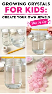 Growing Crystals for Kids: Create Your Own Jewels